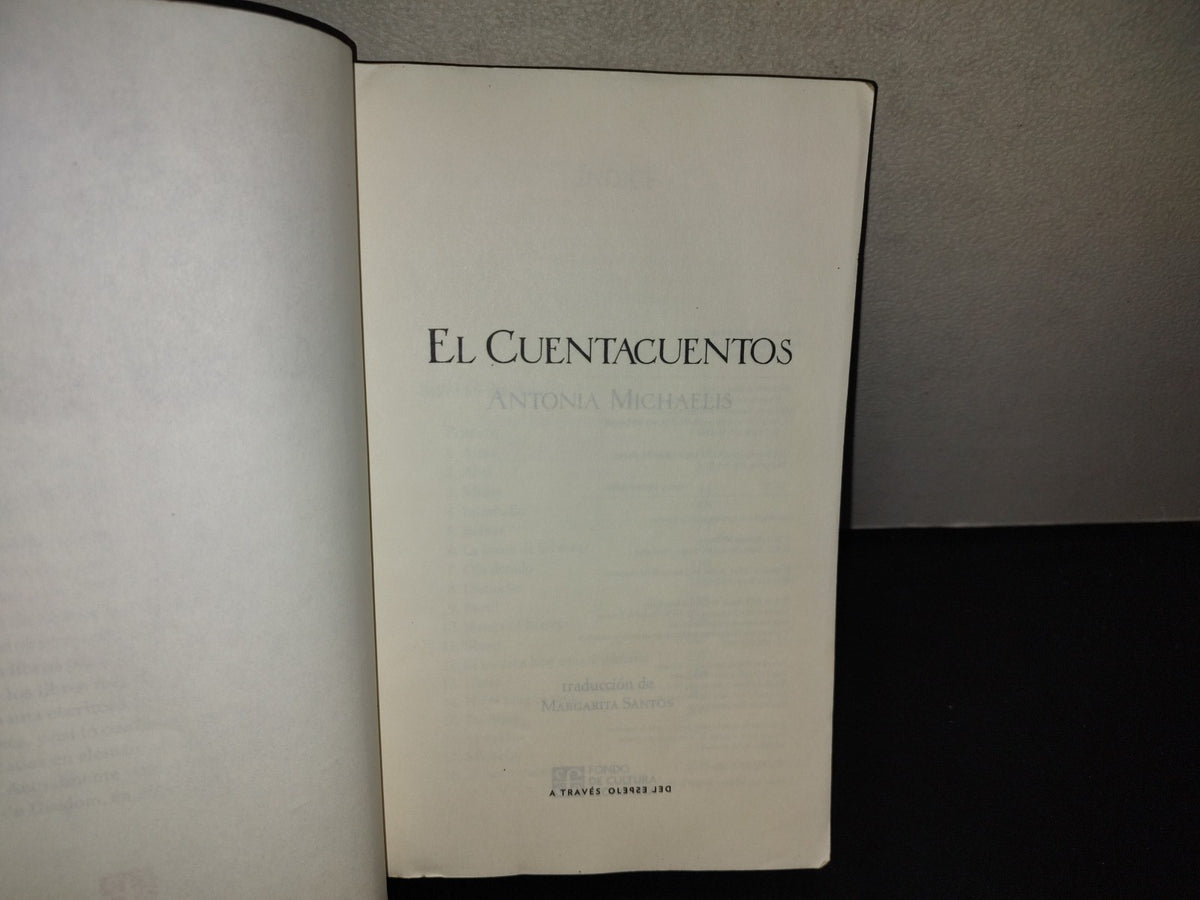 197- El Cuentacuentos - Antonia Michaelis - Fondo De Cultura Económica