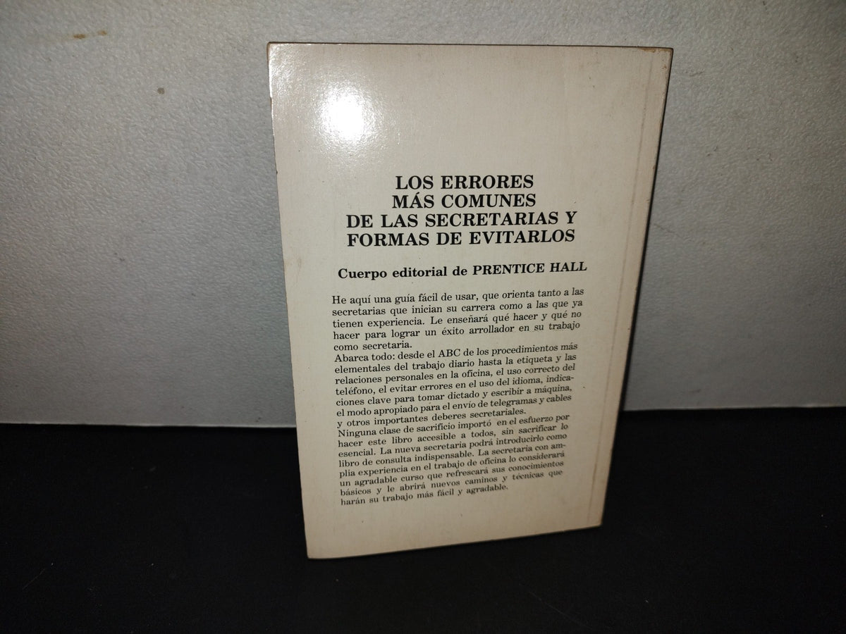 197- Los Errores Más Comunes De Las Secretarias Y Formas De Evitarlos. Cuerpo Editorial De Prentice