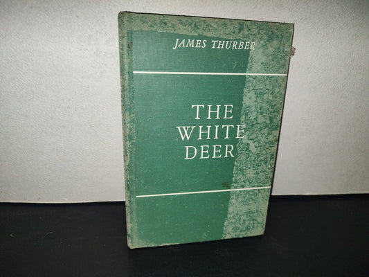 199- The White Deer - James Thurber - A Wartime Book - 1945