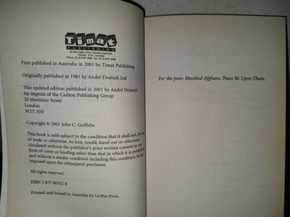 199- Afghanistan. A History Of Conflict - John C. Griffiths. First Published In Australia In 2001
