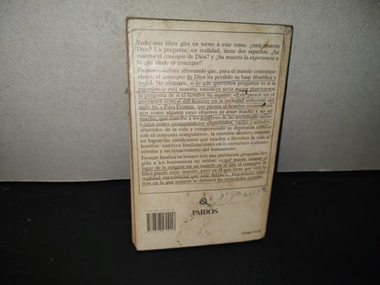 199- Y Seréis Como Dioses - E. Fromm - Editorial Paidos Mexicana, S. A., 1991