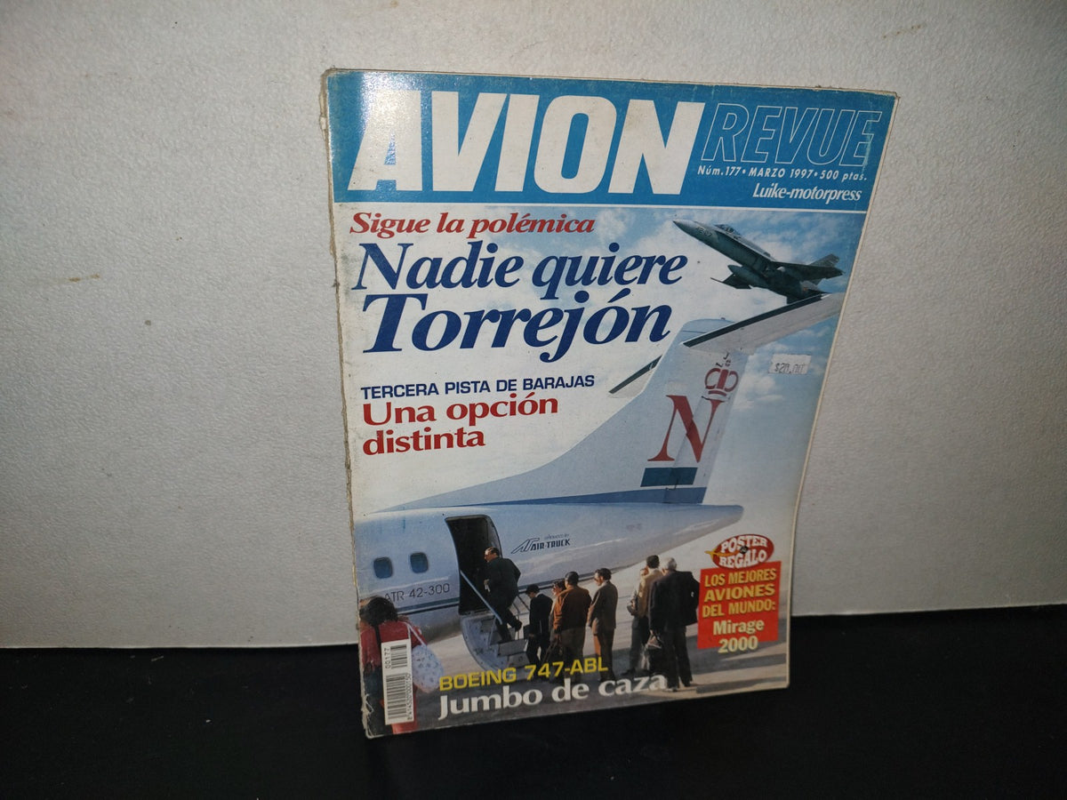 199- Avion Revue. Boeing 747-ABL, Jumbo De Caza - Núm. 177, Marzo, 1997
