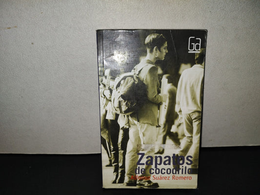 200- Zapatos De Cocodrilo - Alfonso Suárez Romero. Ediciones Sm, 2004