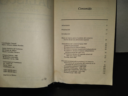 200- Jalisco Desde La Revolución Xiv: El Comercio Y Su Conformación 1940-1987 - J. Abelino Torres Montes De Oca. Gobierno Del Estado De Jalisco. Universidad De Guadalajara - Primera Edición 1988