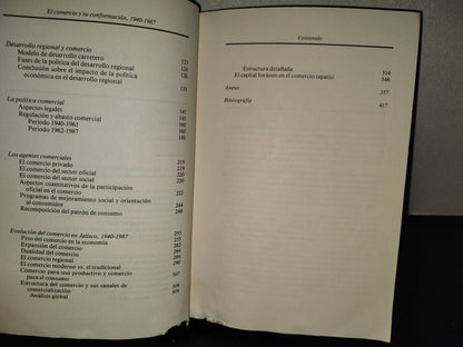 200- Jalisco Desde La Revolución Xiv: El Comercio Y Su Conformación 1940-1987 - J. Abelino Torres Montes De Oca. Gobierno Del Estado De Jalisco. Universidad De Guadalajara - Primera Edición 1988