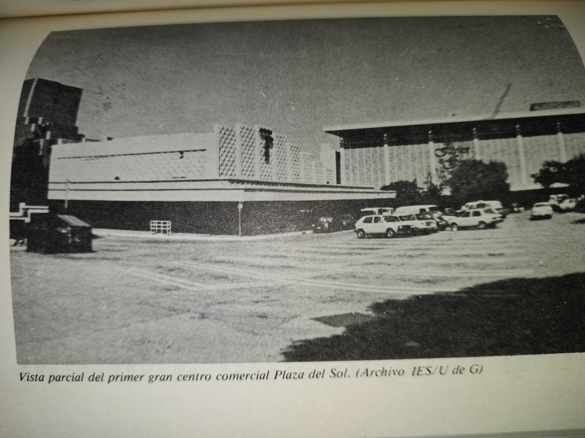 200- Jalisco Desde La Revolución Xiv: El Comercio Y Su Conformación 1940-1987 - J. Abelino Torres Montes De Oca. Gobierno Del Estado De Jalisco. Universidad De Guadalajara - Primera Edición 1988