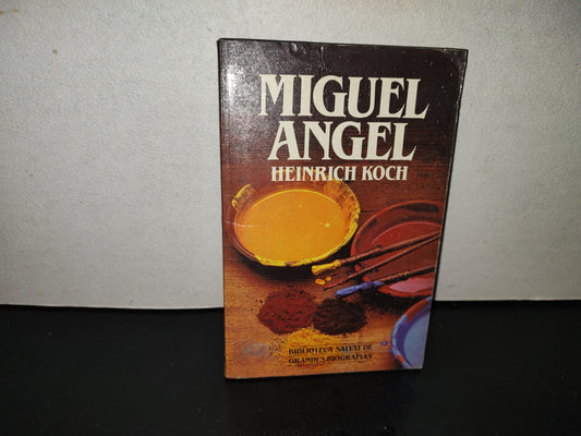 200- Miguel Angel - Heinrich Koch. Biblioteca Salvat De Grandes Bografías - 1984