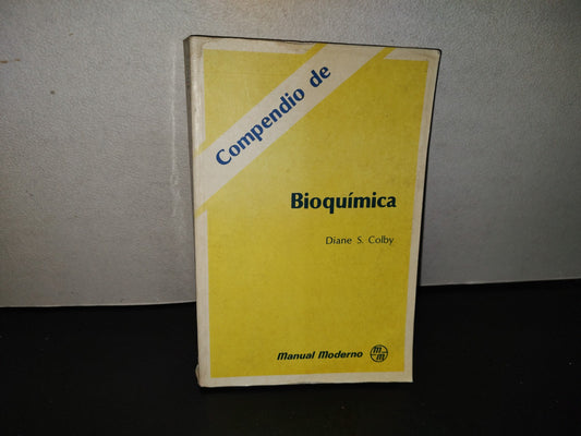200- Compendio De Bioquímica - Diane S. Colby. Manual Moderno