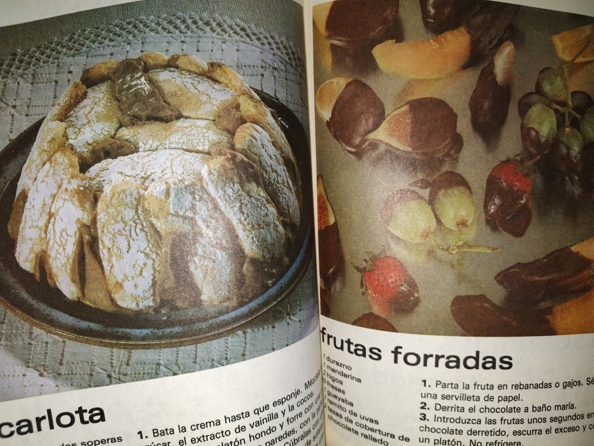 219- ...Y La Comida Se Hizo 7. De Dulces Y Postres - Editorial Trillas, Primera Edición 1988