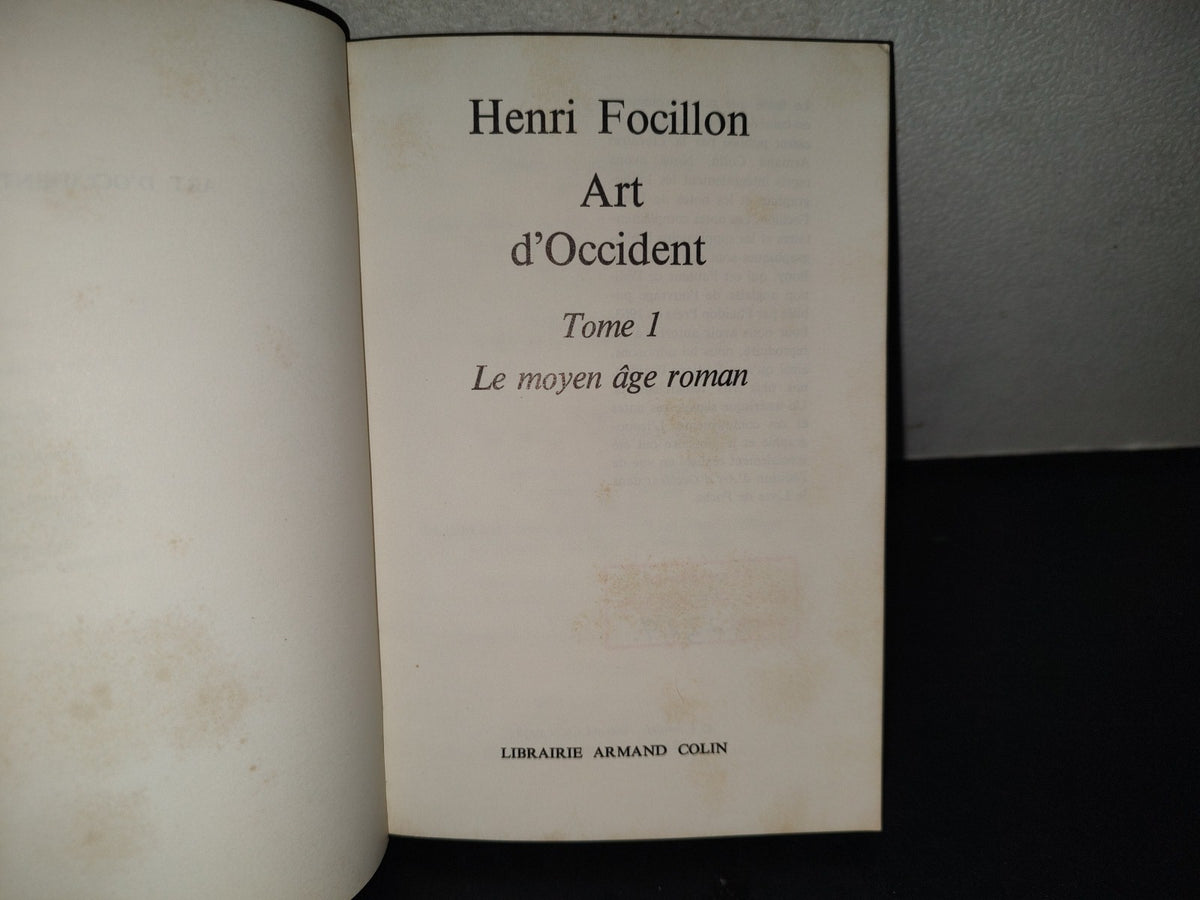 219- Le Moyen Âge. Tome 1: Art D'Occident - Henri Focillon. Livrairie Armand Colin, 1963