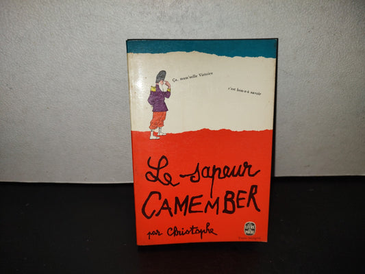 219- Les Facéties Du Sapeur Camember - Christophe. Librairie Armand Colin 1965