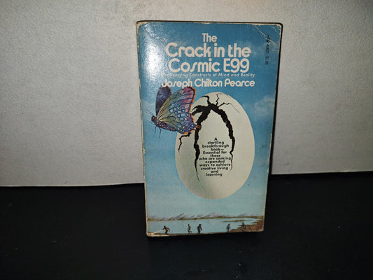 219- The Crack In The Cosmic Egg. Challenging Constructs Of Mind And Reality - Joseph Chilton 1977