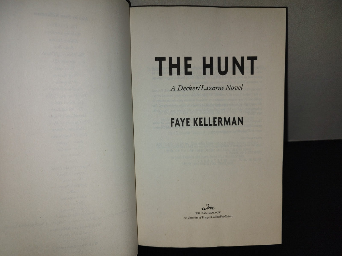 219- The Hunt. A Decker/Lazarus Novel. William Morrow. Harper Collins Publishers. First Edition 2022