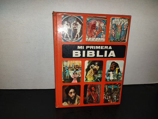 219- Mi Primera Biblia - Editorial Everest, S. A., Colección Mi Primer Libro. 1988