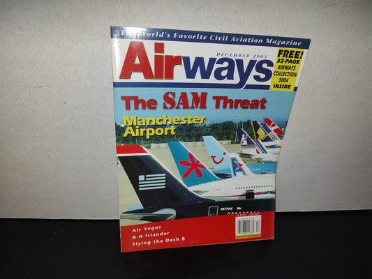 219- Airways. A Global Review Of Commercial Flight. The Sam Threat. Manchester Airport. January 2003