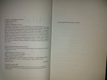 219- Working In The Archives. Practical Research Methods For Rhetoric And Composition - Edited By Alexis E. Ramsey, Wendy B. Sharer, Barbara L'Eplattenier, Lisa S. Mastrangelo