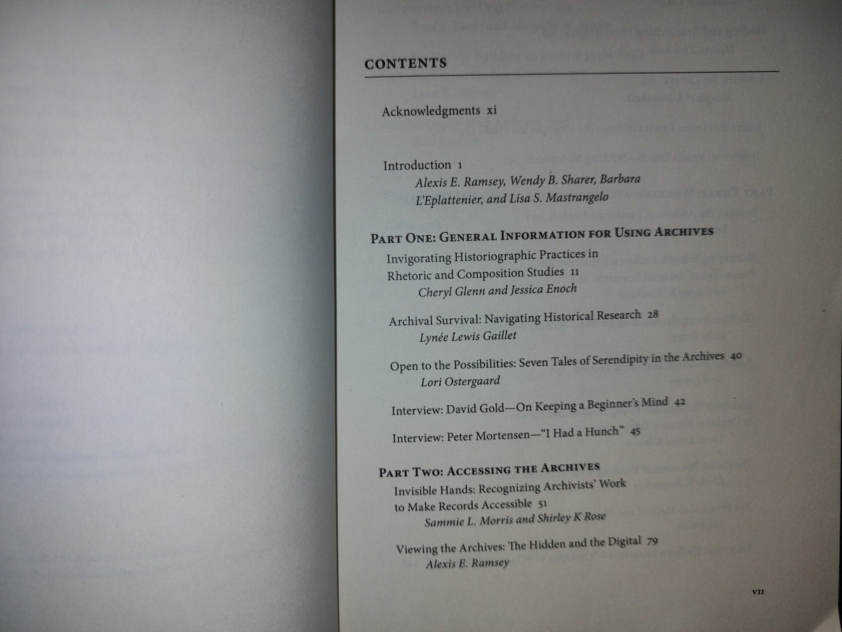 219- Working In The Archives. Practical Research Methods For Rhetoric And Composition - Edited By Alexis E. Ramsey, Wendy B. Sharer, Barbara L'Eplattenier, Lisa S. Mastrangelo