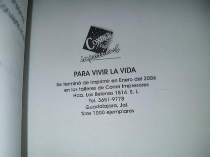 196- Para Vivir La Vida - Conher Impresiones, 2006