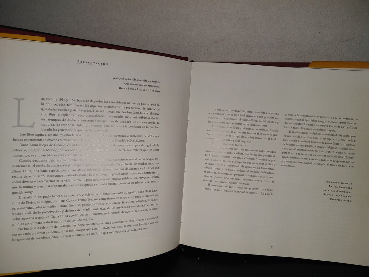 196- Luis Donaldo Colosio: Diana Laura. El Silencio No Es Ausencia. 100 Testimonios - Primera Edición 1995