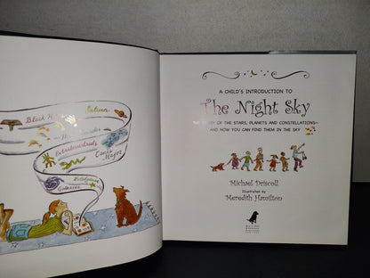 200- A Child's Introduction To The Night Sky. The Story Of The Stars, Planets And Constellations And How You Can Find Them In The Sky - Michael Driscoll