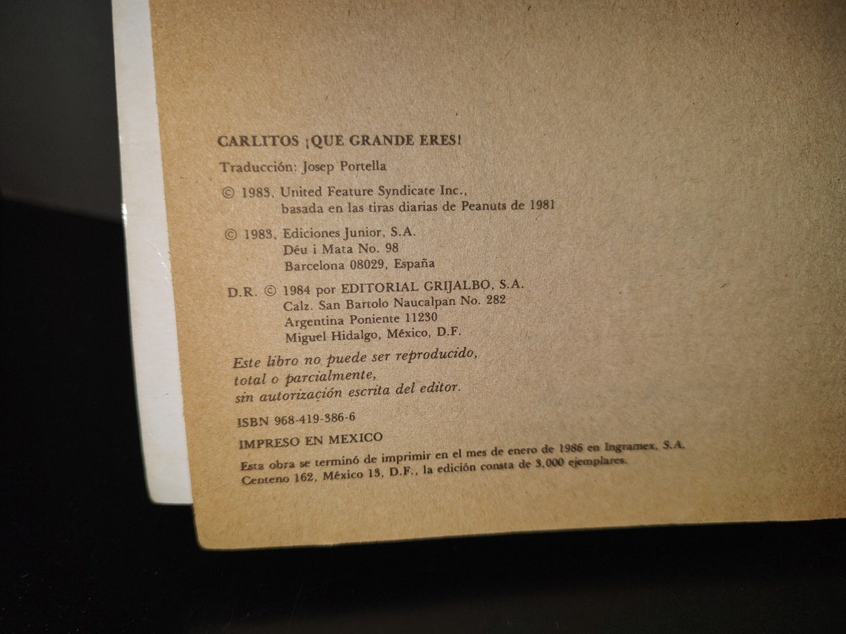 220- Carlitos ¡Qué Grande Eres! 1 - Editorial Grijalgo, S. A., Primera Edición 1984