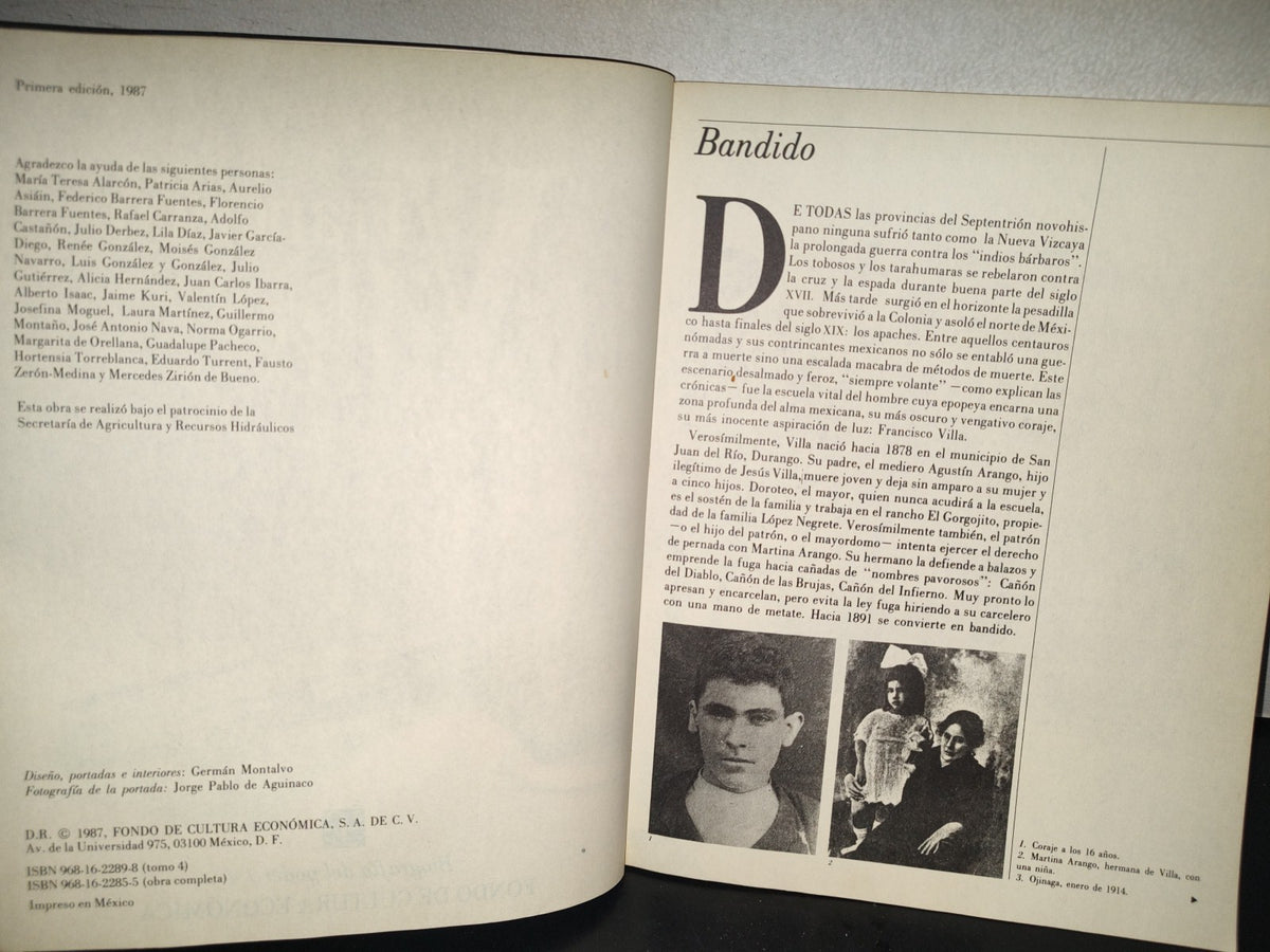220- Entre El Ángel Y El Infierno. Francisco Villa. Biografías Del Poder / 4. Enrique Krauze. 1A. Ed. 1987