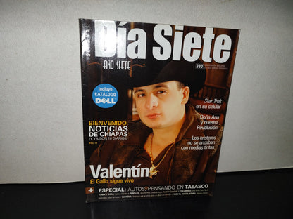 220- Día Siete. Valentín Elizalde - No. 380 - 2007