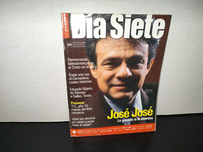 220- Día Siete. José José, Lo Pasado Sí Le Interesa - No. 120, 2002