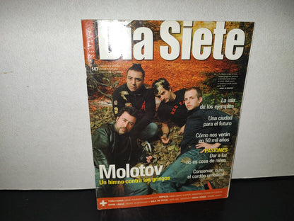 220- Día Siete. Molotov, Un Himno Contra Los Gringos - No. 147, 2003
