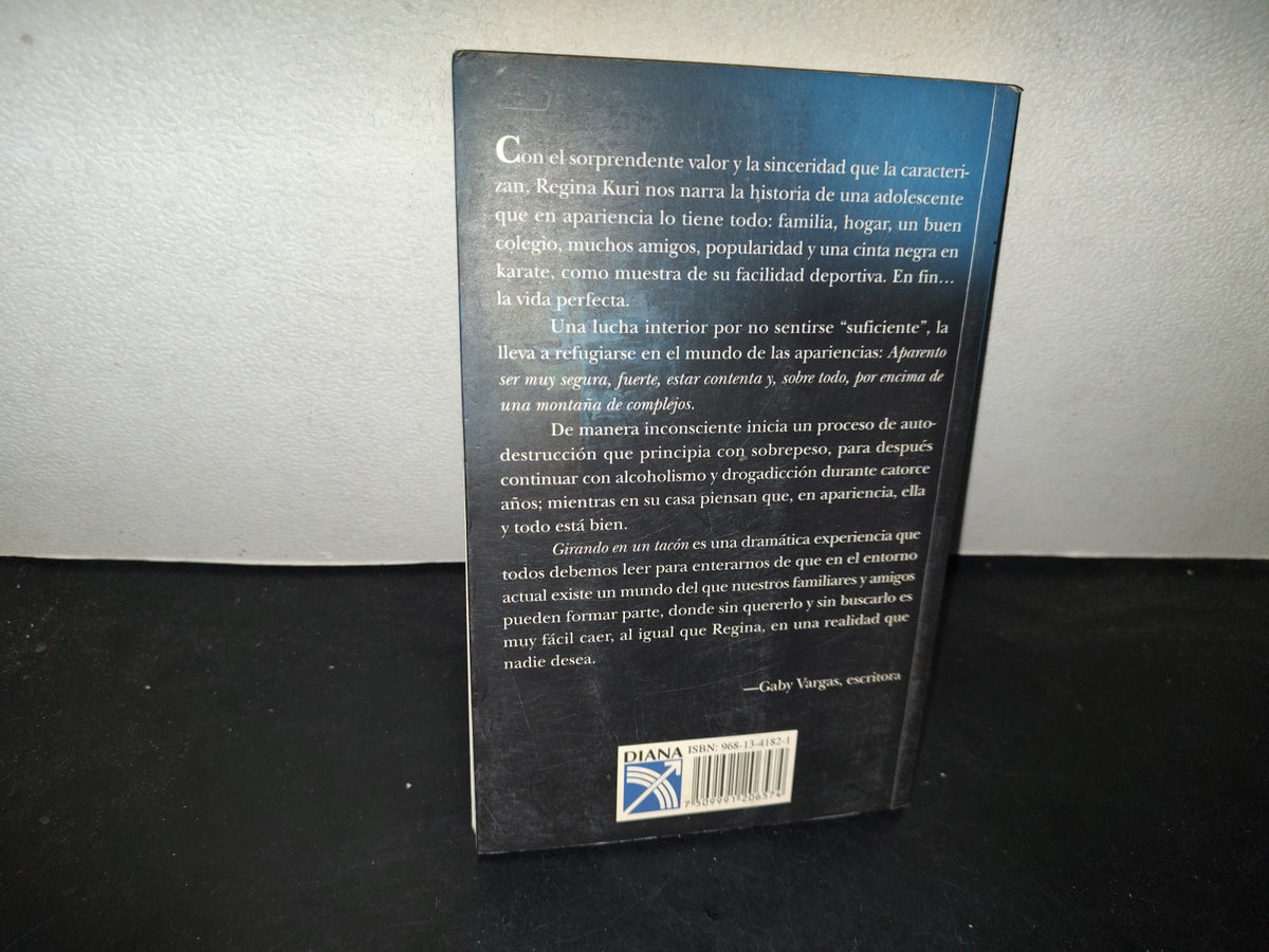 219- Girando En Un Tacón - Regina Kuri - Primera Edición 2006