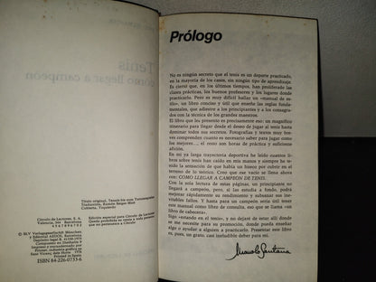 219- El Tenis. Cómo Llegar A Ser Campeón - Rico Ellwanger - Círculo De Lectores, 1976
