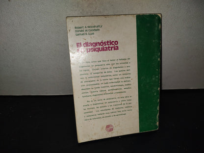 219- El Diagnóstico En Psiquiatría - Robert A. Woodruff, Jr. - Editorial El Manual Moderno