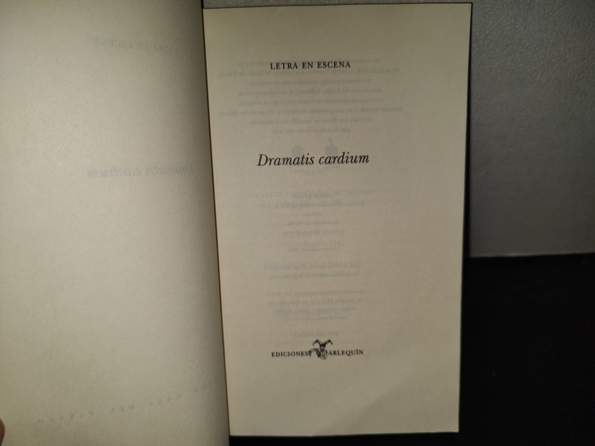 219- Dramatis Cardium. Letra En Escena - Ediciones Arlequín - Primera Edición 2006