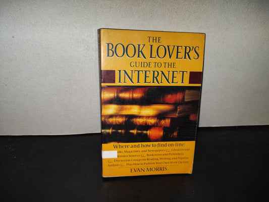 219- The Book Lover'S Guide To The Internet - Evan Morris