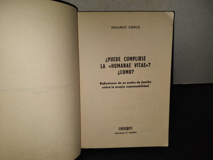219- ¿Puede Cumplirse La ”Humane Vitae”? ¿Cómo? - Eduardo Cierco - 1969