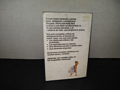 219- Adelgace Sin Privarse De Calorías - Marianne Leconte - Ediciones Roca, 1987