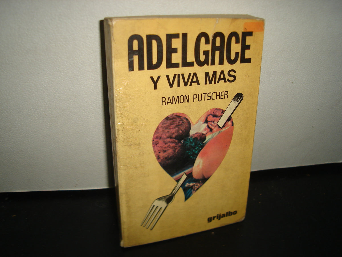 6- Adelgace Y Viva Más - Ramon Putscher