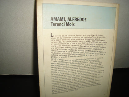 5- Amami, Alfredo! (Polvo De Estrellas) - Terenci Moix