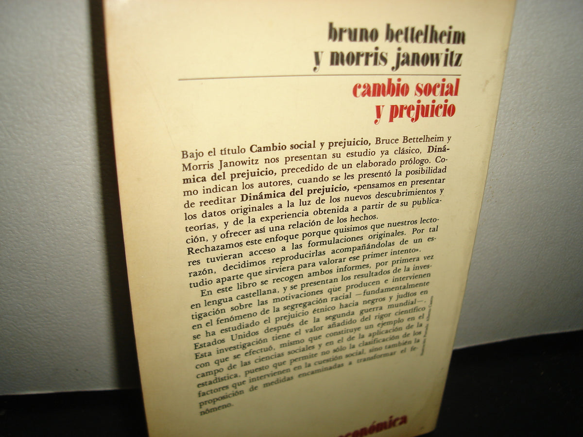 6- Cambio Social Y Prejuicio - Bruno Bettelheim Y Morris Janowitz