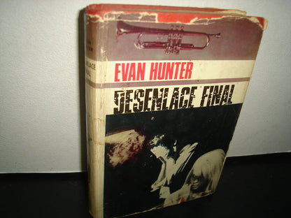 5- Desenlace Final - Evan Hunter - Primera Edición Mayo 1966