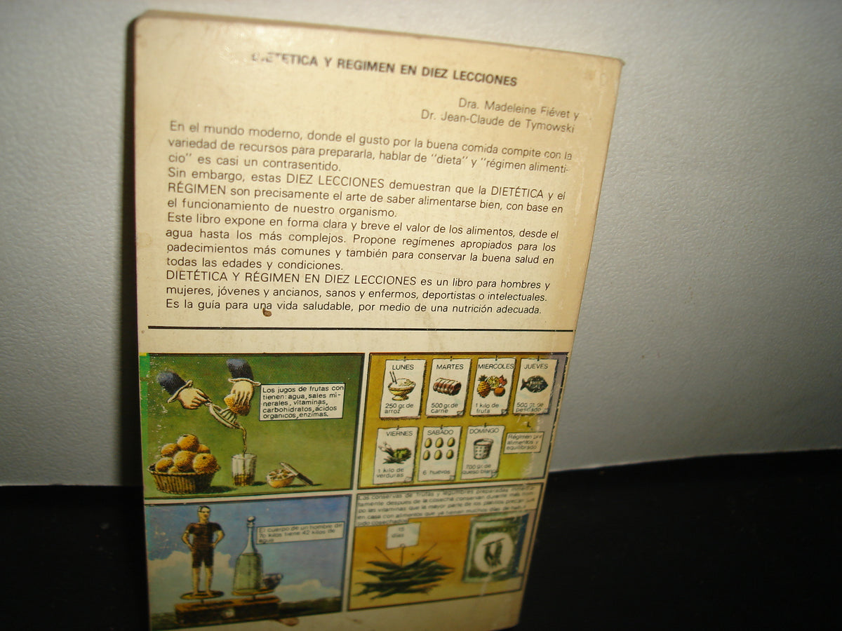 5- Dietética Y Régimen En Diez Lecciones - Primera Edición 1981