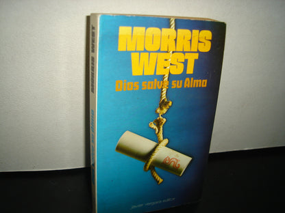 5- Dios Salve Su Alma - Morris West, Javier Vergara Editor