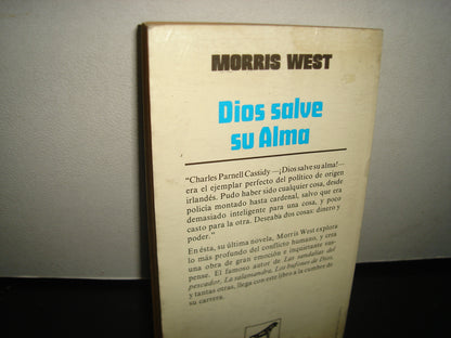 5- Dios Salve Su Alma - Morris West, Javier Vergara Editor