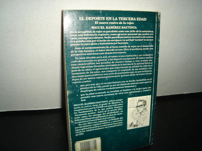 5- El Deporte En La Tercera Edad - Miguel Ramírez Bautista - Primera Edición 1997