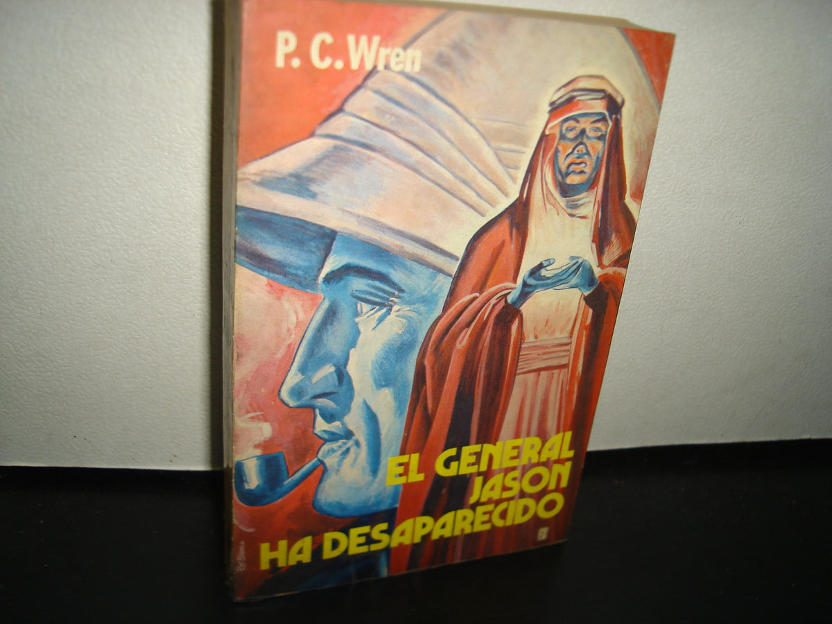 5- El General Jason Ha Desaparecido - P. C. Wren