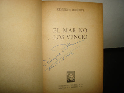 6- El Mar No Los Venció - Kenneth Roberts - 1957