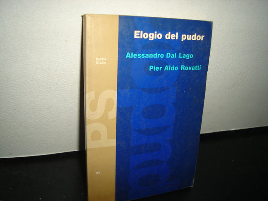 8- Elogio Del Pudor - Alessandro Dal Lago, Pier Aldo Rovatti