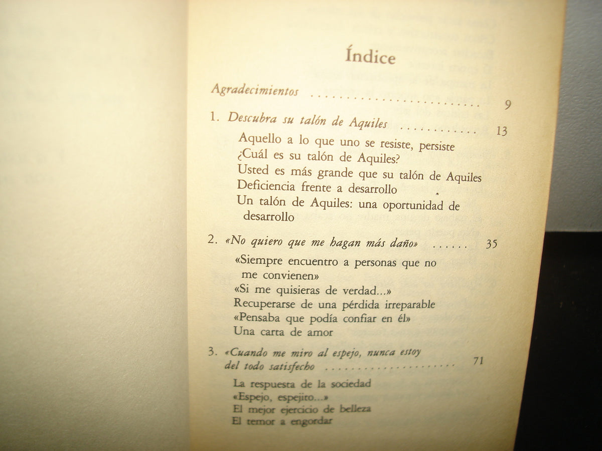 6- El Síndrome De Aquiles. Transforme Su Talón De Aquiles En Impulsos Positivos - Harold Bloomfield