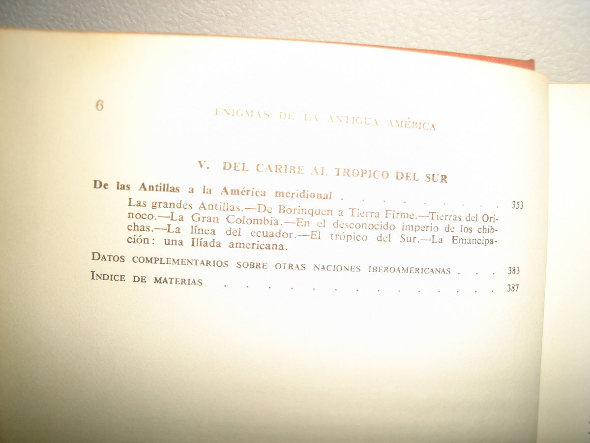 5- Enigmas De La Antigua América - José J. Llopis - Ediciones Daimon, 1969