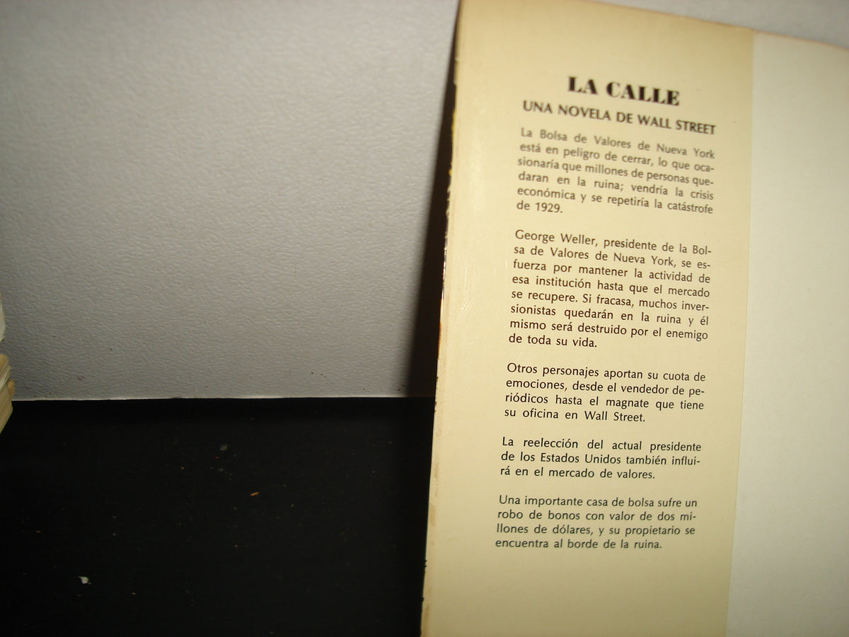 6- La Calle. Una Novela De Wall Street - Donald Lindquist